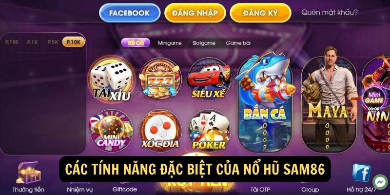 Cac tinh nang dac biet cua no hu sam86