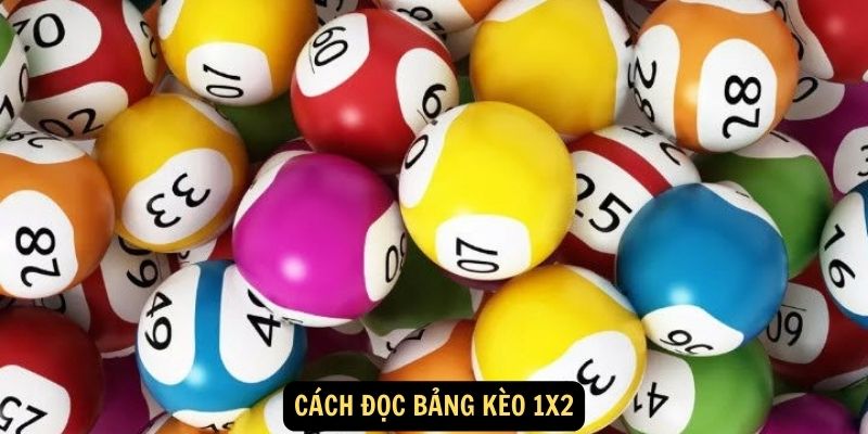 Cách đọc bảng kèo 1x2