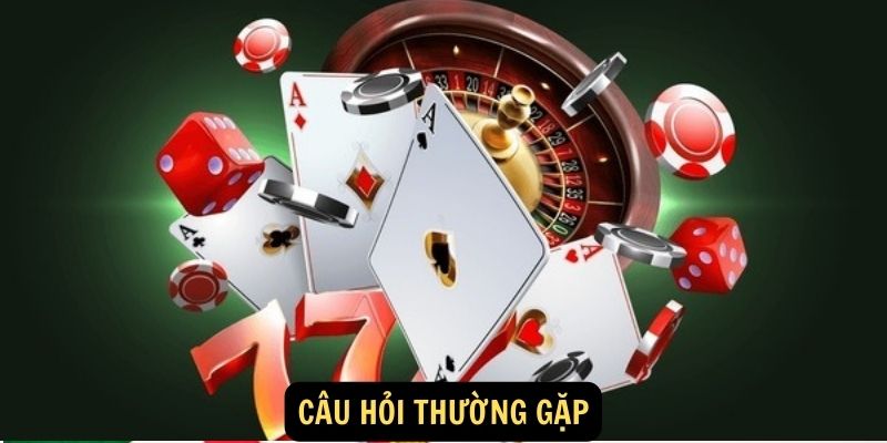 Câu hỏi thường gặp