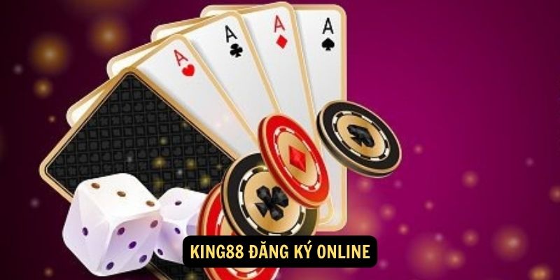 Đăng Ký King88 Dễ Dàng